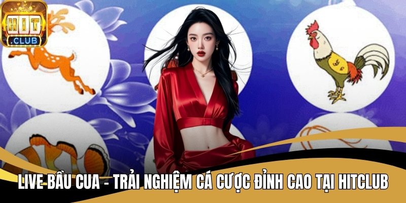 Live Bầu Cua
